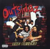 Обложка альбома Outsidaz «The Bricks» (2001)