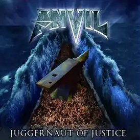 Обложка альбома Anvil «Juggernaut of Justice» (2011)