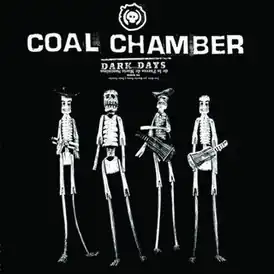 Обложка альбома Coal Chamber «Dark Days» (2002)