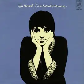 Обложка альбома Лайзы Миннелли «Come Saturday Morning» (1969)