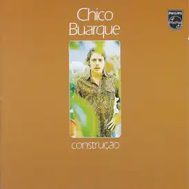 Обложка альбома Шику Буарки «Construção» (1971)