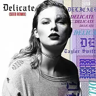 Обложка сингла Тейлор Свифт «Delicate» (2018)
