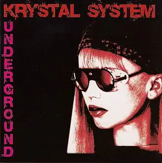 Обложка альбома Krystal System «Underground» (2008)