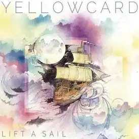 Обложка альбома Yellowcard «Lift a Sail» (2014)