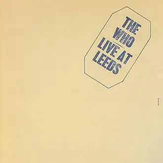 Обложка альбома The Who «Live at Leeds» (1970)
