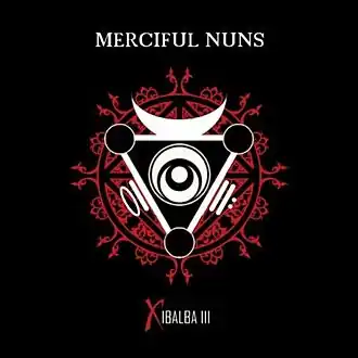 Обложка альбома Merciful Nuns «Xibalba III» (2011)