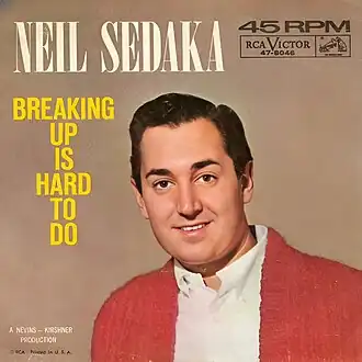 Обложка сингла Нила Седаки «Breaking Up Is Hard to Do» (1962)