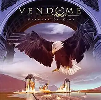 Обложка альбома Place Vendome «Streets of Fire» (2009)