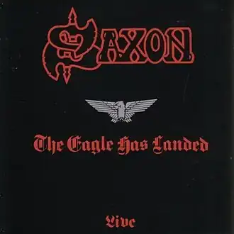 Обложка альбома Saxon «The Eagle Has Landed» (1982)