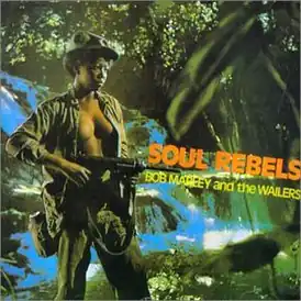 Обложка альбома Боба Марли «Soul Rebels» (1970)