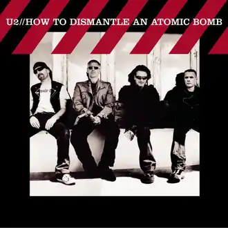 Обложка альбома U2 «How to Dismantle an Atomic Bomb» (2004)