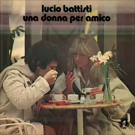 Обложка сингла Лучо Баттисти «Una donna per amico» (1978)